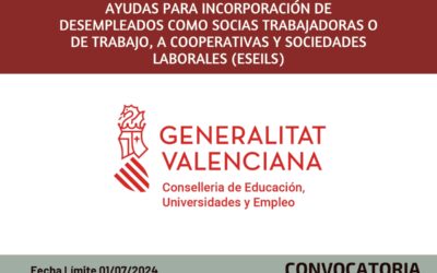 Ayudas para incorporación de desempleados como socias trabajadoras o de trabajo, a cooperativas y sociedades laborales (ESEILS)