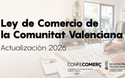 Ley de Comercio: actualización de los cambios que afectan al sector