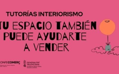 Tutorías de interiorismo: Tu espacio también puede ayudarte a vender